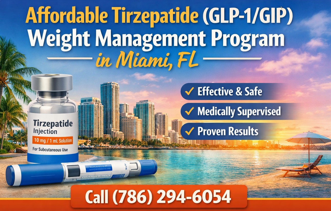 Affordable Tirzepatide (GLP-1/GIP) Weight Management Program in Miami, FL